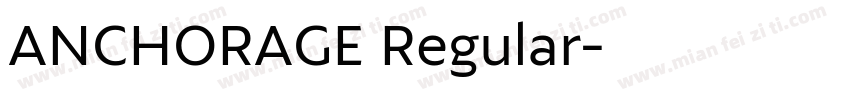 ANCHORAGE Regular字体转换
